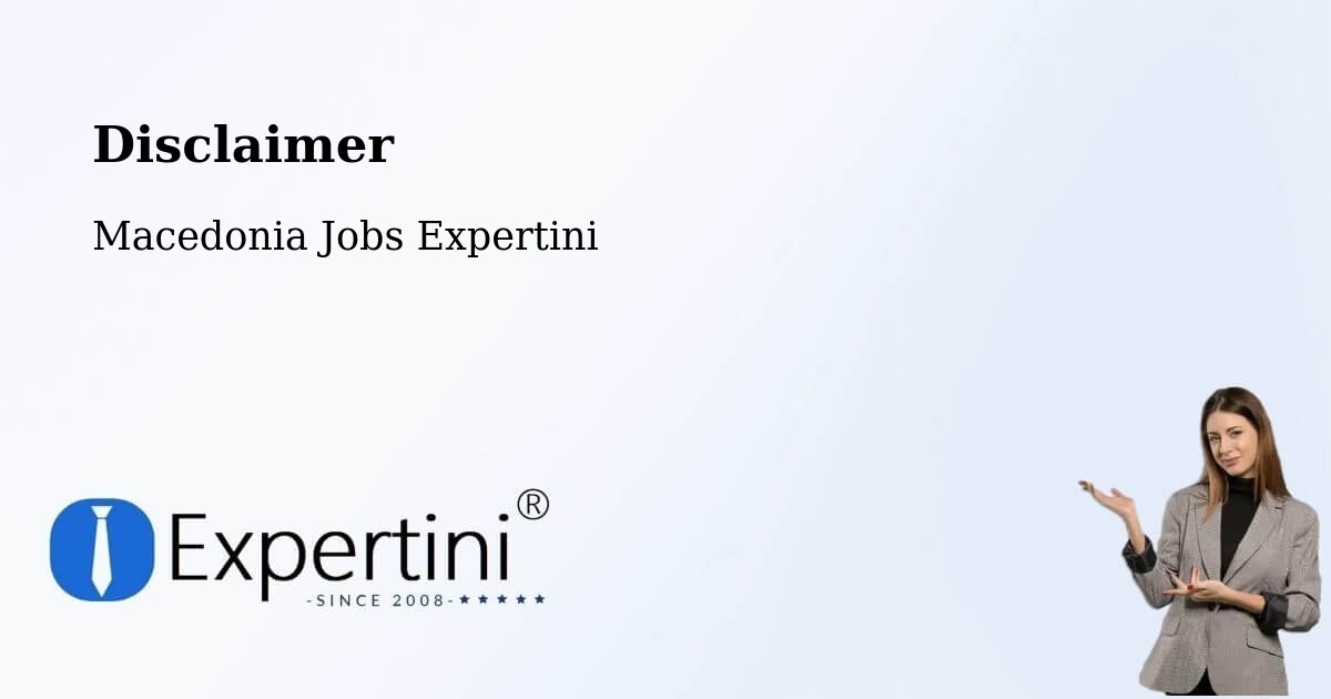 Disclaimer – Gradec - Macedonia Jobs Expertini