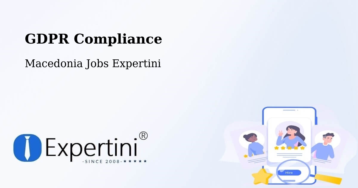 EU GDPR Compliance Statement – Gradec - Macedonia Jobs Expertini