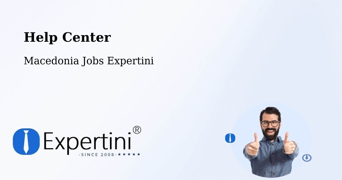 Help Center – Gradec - Macedonia Jobs Expertini