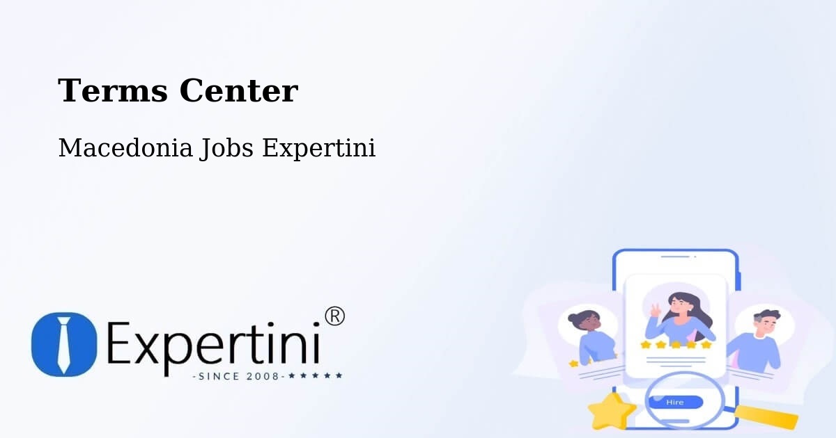 Terms of Service – Gradec - Macedonia Jobs Expertini